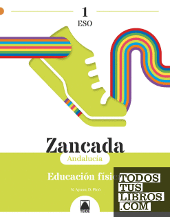 Zancada 1. Educación física 1 ESO (Andalucía)