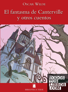 Biblioteca Teide 008 - El fantasma de Canterville y otros cuentos -Oscar Wilde-