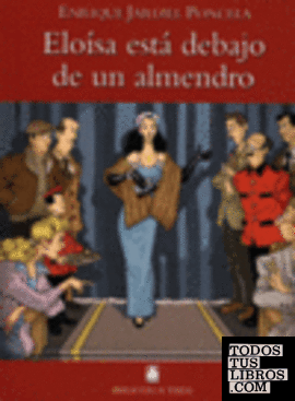 Biblioteca Teide 015 - Eloísa está debajo de un almendro -E. Jardiel Poncela-