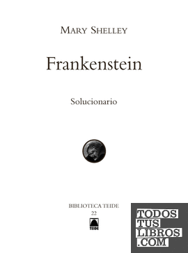 Guía didáctica. Frankenstein. Biblioteca Teide