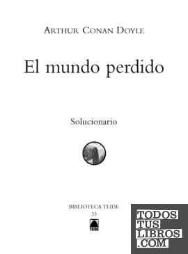 Guía didáctica. El mundo perdido. Biblioteca Teide