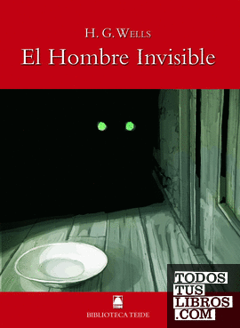 Biblioteca Teide 035 - El hombre invisible -Herbert George Wells-