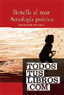 Biblioteca Teide 036 - Botella al mar. Antología poética