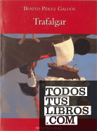 Biblioteca Teide 052 - Trafalgar -Benito Pérez Galdós-