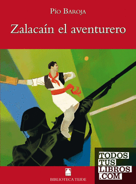 Biblioteca Teide 053 - Zalacaín el aventurero -Pío Baroja-