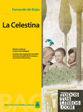 Biblioteca de autores clásicos 04. La Celestina -Fernando de Rojas-