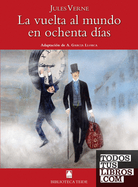 Biblioteca Teide 059 - La vuelta al mundo en ochenta días -Jules Verne-