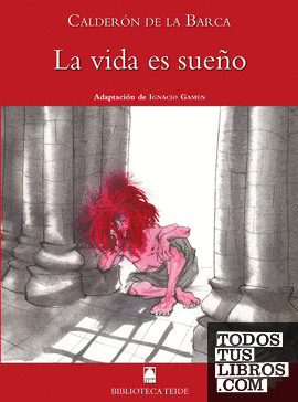 Biblioteca Teide 065 - La vida es sueño -Calderón de la Barca-