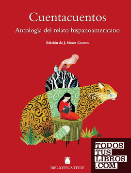 Biblioteca Teide 079 - Cuentacuentos. Antología del cuento hispanoamericano
