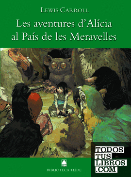 Biblioteca Teide 004 - Les aventures d'Alícia al país de les meravelles -Lewis Carroll-