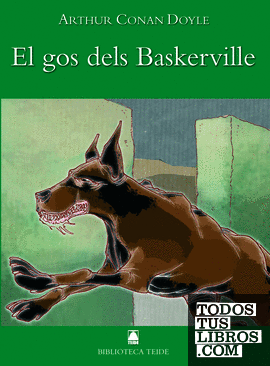 Biblioteca Teide 008 - El gos dels Barkerville -Arthur Conan Doyle-