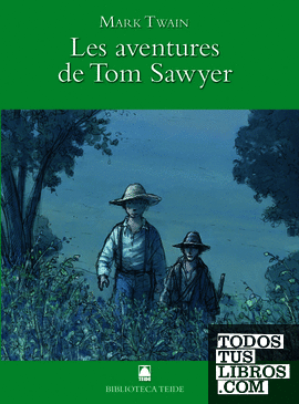 Biblioteca Teide 034 - Les aventures de Tom Swayer -Mark Twain-