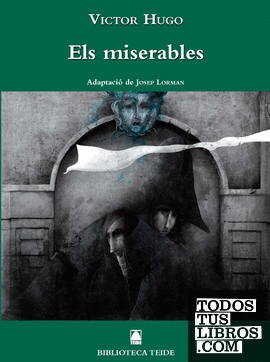 Biblioteca Teide 045 - Els Miserables -Víctor Hugo