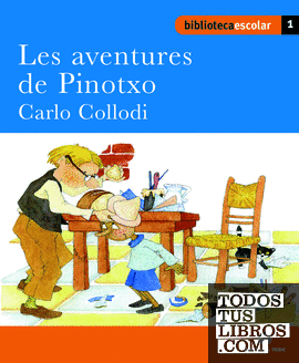 Biblioteca Escolar 01 - Les aventures de Pinotxo -Carlo Collodi-