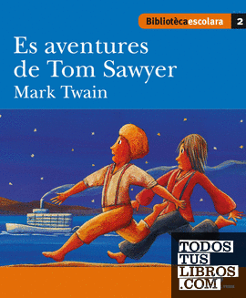 Tom Sawyer. Biblioteca escolar (Llengua aranesa)