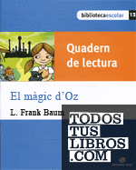 Biblioteca Escolar 013 - El màgic d'Oz (Quadern)
