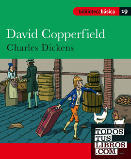 Biblioteca Básica 019 - David Copperfield -Charles Dickens-