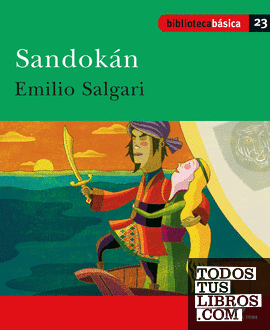 Biblioteca Básica 023 - Sandokan -Emilio Salgari-