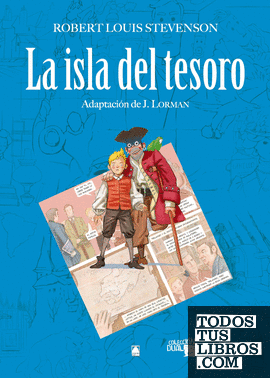 La isla del tesoro. Colección dual texto cómic La isla del tesoro. Colección dual texto cómic
