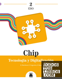 Chip 2. Tecnología y digitalización 2 ESO
