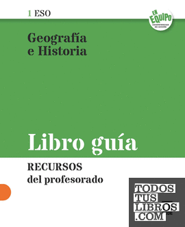 Guía didáctica. Geografía e Historia 1ESO - Andalucía