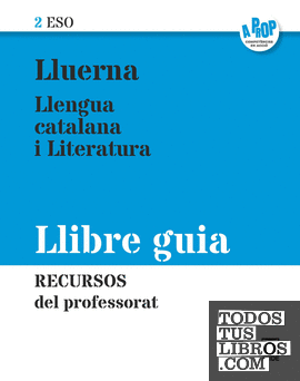 Guia didàctica. Lluerna 2 - Llengua catalana i Literatura ESO