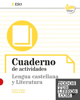 Cuaderno de actividades. Lengua castellana y Literatura 2 ESO- En Equipo