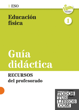 Guía didáctica. Educación física 1ESO AND