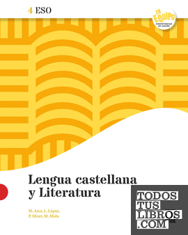 Lengua castellana y Literatura 4 ESO - En equipo