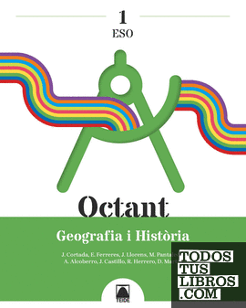Octant 1. Geografia i Història 1 ESO
