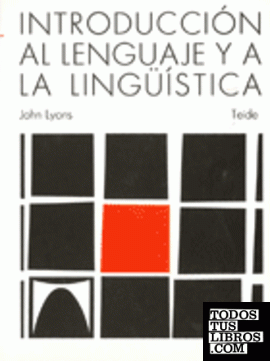 Introducción al lenguaje y a la lingüística