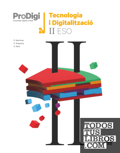 Quadern ProDigi. Tecnologia i digitalització II ESO (Catalunya)