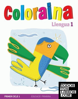Coloraina. Llengua 1 - Valencià