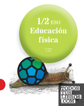 Educación física 1/2 ESO (ed. 2016)