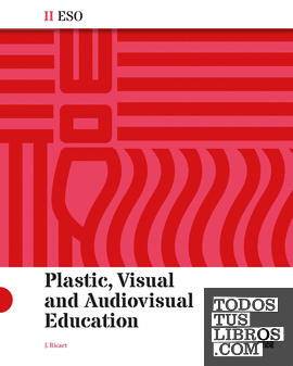 Plastic, Visual and Audiovisual Education II ESO (ENG)