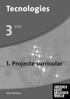 Guia didàctica. Tecnologies 3er ESO - Balears