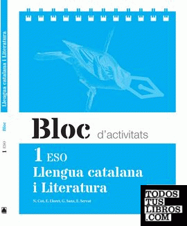 Bloc d'activitats. Llengua catalana i Literatura 1 ESO