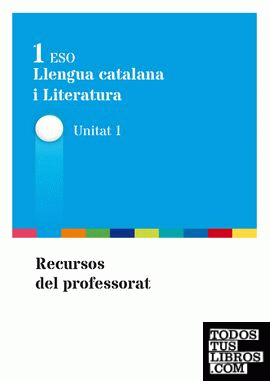 Guia didàctica. Llengua catalana i Literatura 1 (ed. 2015)