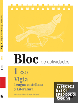 Bloc de actividades. Vigía - Lengua castellana y Literatura 1 ESO