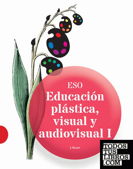 Educación plástica, visual y audiovisual I ESO