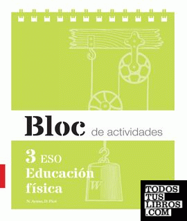 Bloc de actividades. Educación física 3 ESO - ed. 2015