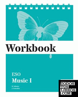 Workbook. Music I ESO