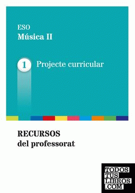 Guia didàctica. Música II (ed. 2015)