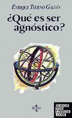 ¿Qué es ser agnóstico?