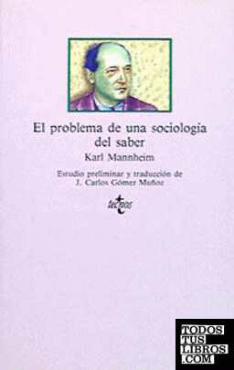El problema de una sociología del saber