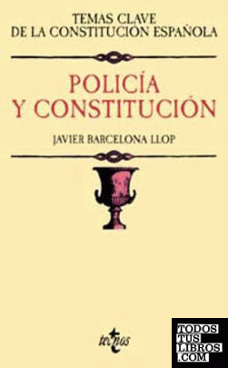 Policía y Constitución
