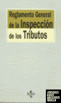 Reglamento general de la inspección de los tributos