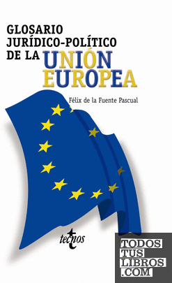 Glosario jurídico-político de la Unión Europea