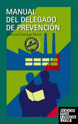 Manual del Delegado de prevención de riesgos laborales