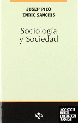 Sociología y sociedad